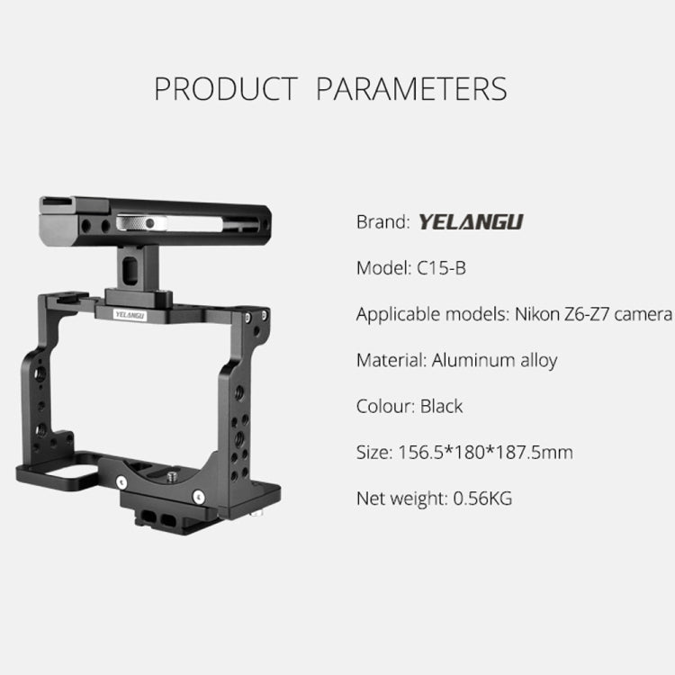 YELANGU C15-B YLG0711A-A Video Camera Cage Stabilizer with Handle for Nikon Z6 / Z7, YLG0711A-A