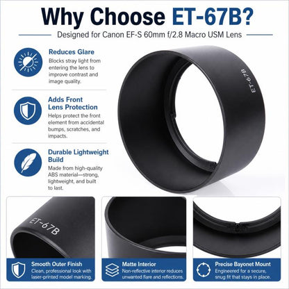 ET-67B Lens Hood Shade for Canon EF-S 60mm f/2.8 Marco USM Lens, ET-67B