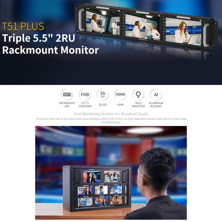 FEELWORLD T51 PLUS Triple 5.5 inch 2RU Rackmount Monitor Full HD 3G-SDI 4KHDMI AV Monitor, T51 PLUS