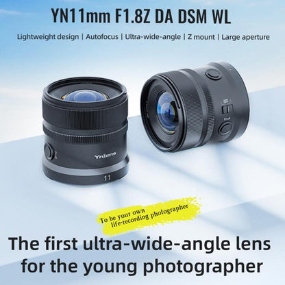 YONGNUO YN11mm F1.8Z DA DSM WL APS-C Frame Ultra Wide Angle Lens with Remote Control for Nikon Z-mount, YN11mm F1.8Z DA DSM WL