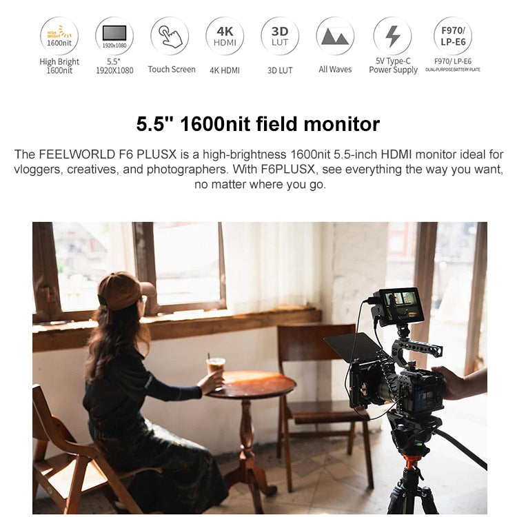 FEELWORLD F6 PLUSX 5.5 inch High Bright 1600nit Touch Screen DSLR Camera Field Monitor IPS FHD1920x1080 4K HDMI, F6 PLUSX