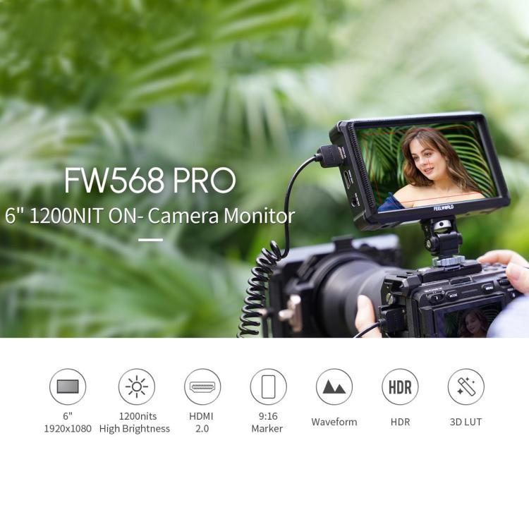 FEELWORLD FW568 Pro 6-inch 1200nit High Bright Camera DSLR Monitor 4K HDMI 60Hz IPS Screen, FW568 Pro