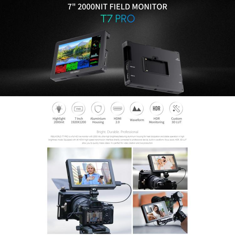 FEELWORLD T7 Pro 7-inch 2000nit Camera Field Video Monitor Aluminium Housing 4K 1920 x 1200 HDMI-compatible IPS Screen, T7 Pro