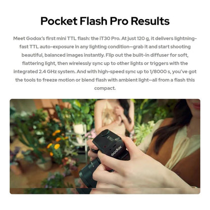 Godox iT30 Pro TTL Mini iFlash Camera Flash Light, iT30 Pro C For Canon, iT30 Pro N For Nikon, iT30 Pro S For Sony, iT30 Pro F For FUJIFILM, iT30 Pro O For Olympus / Panasonic, iT30 Pro L For Leica