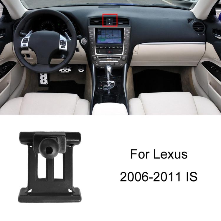 For Lexus Car Special Mobile Phone Navigation Bracket Base, 06-11 ES, 06-11 IS, 09-14 RX, 11-21 CT, 12-17 ES, 15-22 RX, 16-19 LX570, 16-21 NX, 18-20 ES, 18-21 LS, 19-21 UX, 21-22 ES, 22 NX