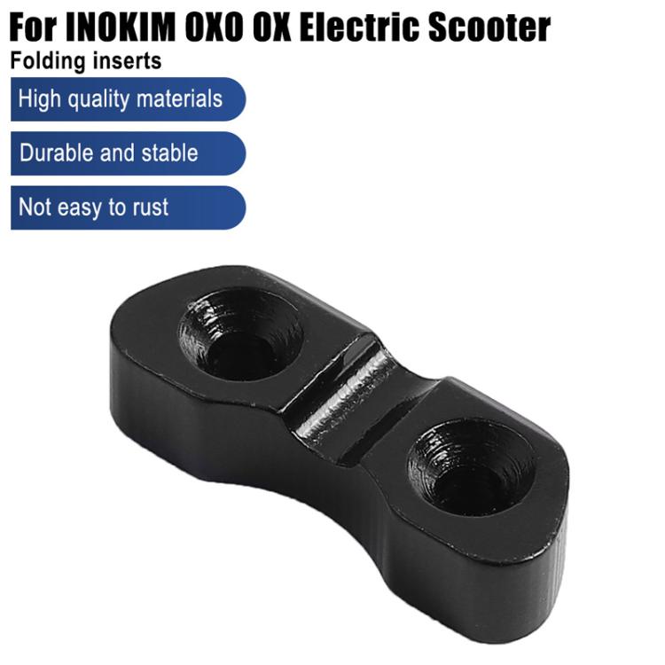 For INOKIM OXO OX Electrical Scooter Folding Insert Steering Shaft Locking Block Insert, X1653