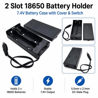 2 Slot 18650 Battery Holder with Cover and Switch 7.4V Battery Case with 5.5mm x 2.1mm DC Male Plug, 2 Slot 18650